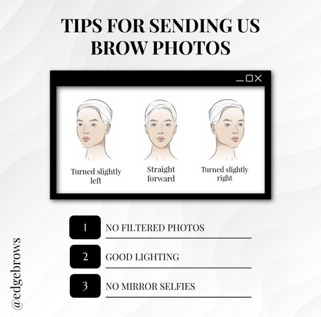 Tips for sending us brow photos